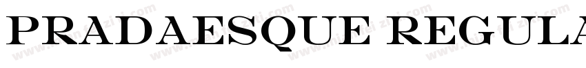 PRADAESQUE Regular字体转换